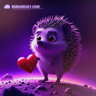 Hedgehog's Love by ZIO