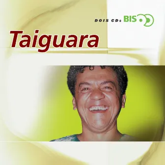 Bis - Taiguara by Taiguara