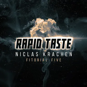 Rapid Taste by Niclas Krachen