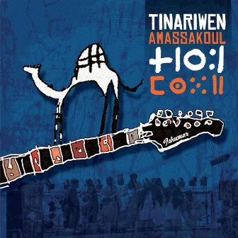 Amassakoul by Tinariwen