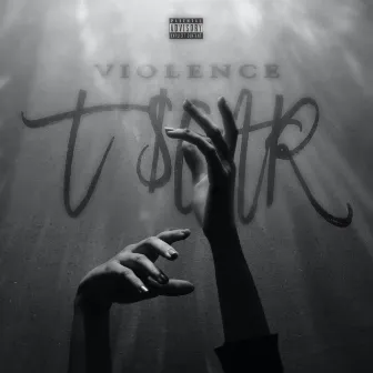 Violence by T $car