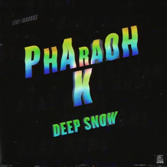 Deep Snow by Pharaoh K