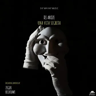 Una Vita Segreta by DJ AroZe