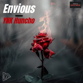 Envious by YNK Huncho