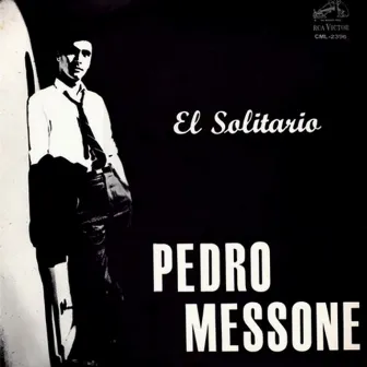 El Solitario by Pedro Messone