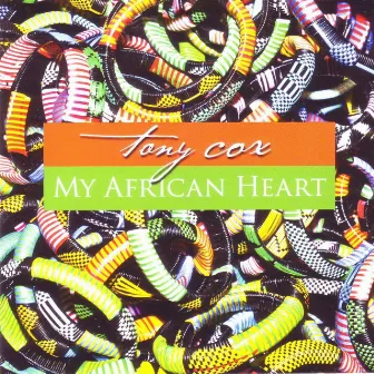 My African Heart by Tony Cox