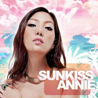 Sunkiss by Annie