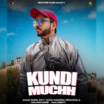 Kundi Muchh by Sunil PG