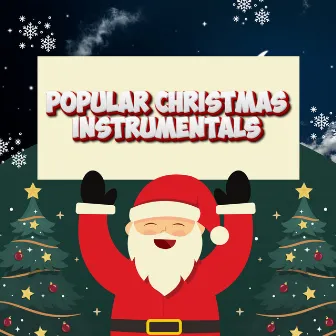 Top Hits Popular Christmas Instrumentals Playlist Radio Mix 2023 by Top Christmas Songs Playlist