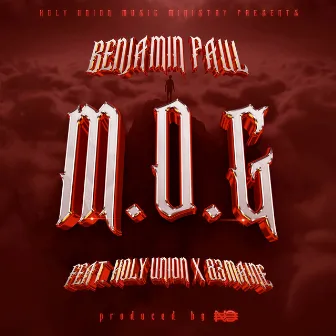 M.O.G by Benjamin Paul