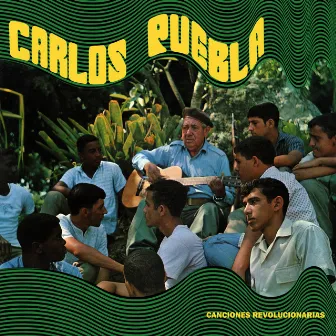 Canciones Revolucionarias by Carlos Puebla