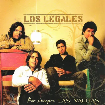 Por Siempre las Valijas by Los Legales