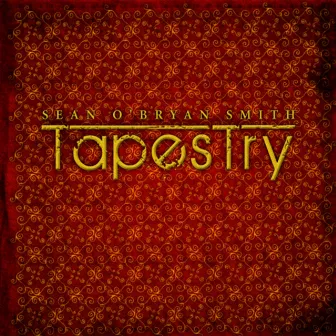 Tapestry by Sean O'Bryan Smith