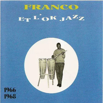 1966-1968 by l'OK Jazz