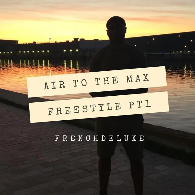 Air to the Max, Freestyle Pt 1