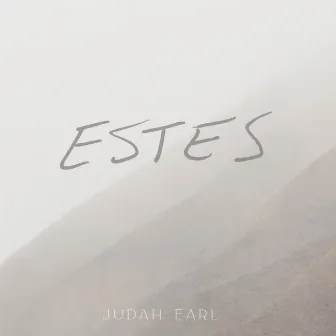 Estes by Judah Earl