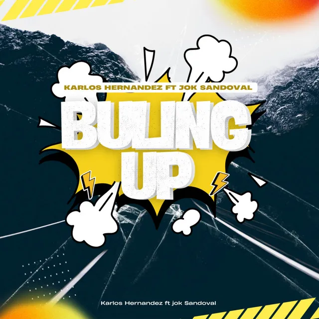 Buling Up - Sandungueo