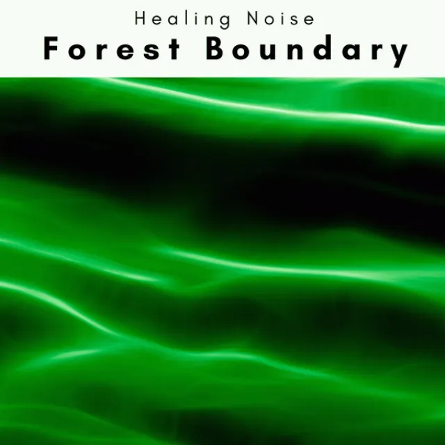 1 Forest Boundary