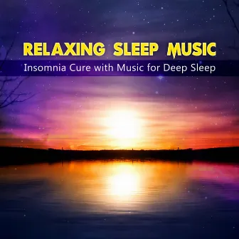 Relaxing Sleep Music - Insomnia Cure with Music for Deep Sleep, Massage, Meditation, Soothing Piano Background Music, Deep Relaxation by Ultimate Music Academy