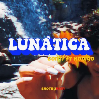 Lunática by Conti