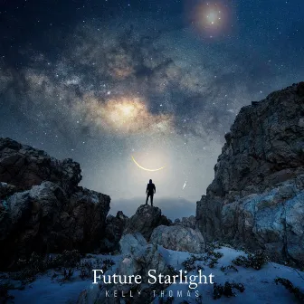 Future Starlight by Kelly Thomas