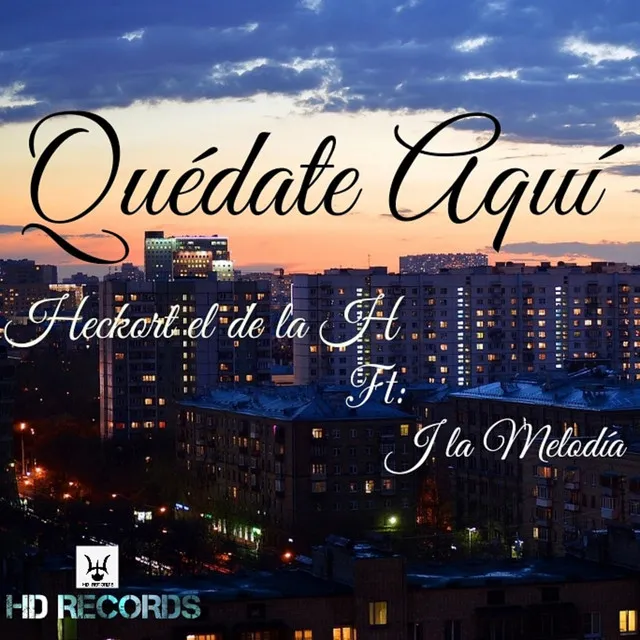 Quédate Aquí