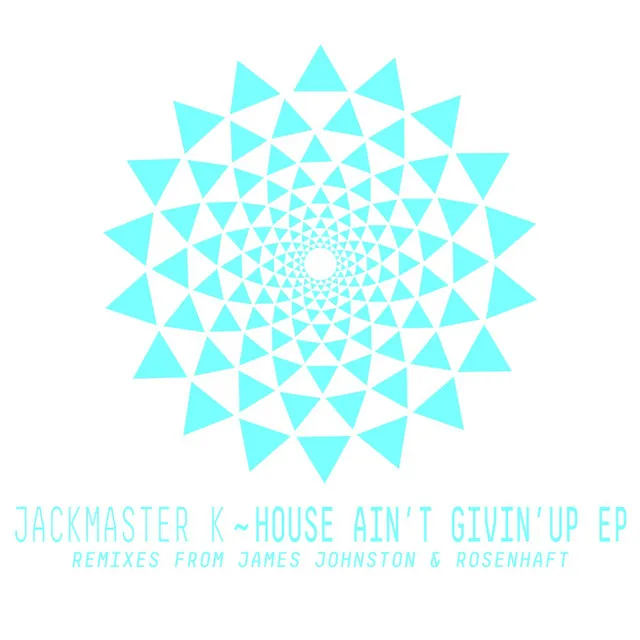 House Ain't Givin' Up EP