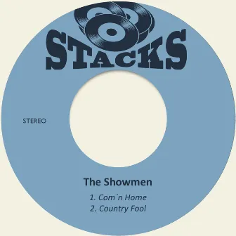 Com´n Home by The Showmen