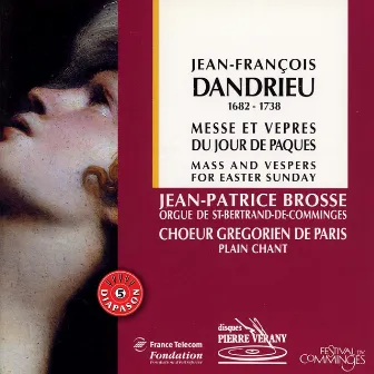 Dandrieu : Messe & Vêpres du jour de Pâques by Choeur grégorien de Paris