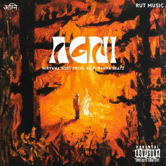 Agni by Nirvana Soul