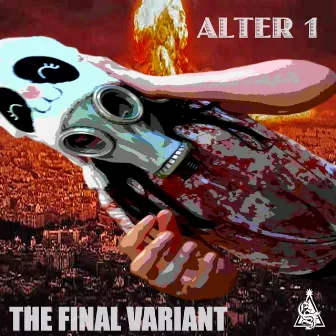 The Final Variant by Alter 1