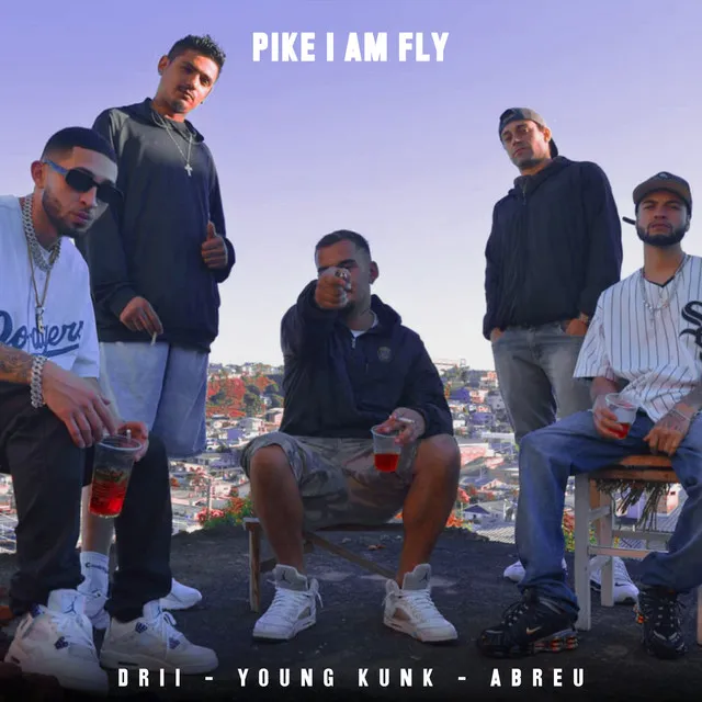 Pike I Am Fly