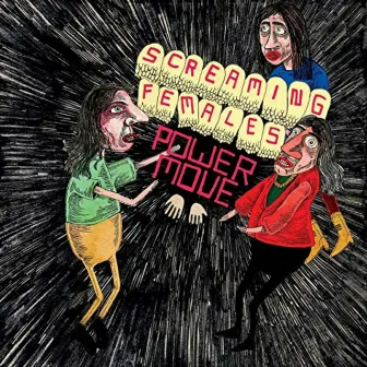 Power Move by Screaming Females