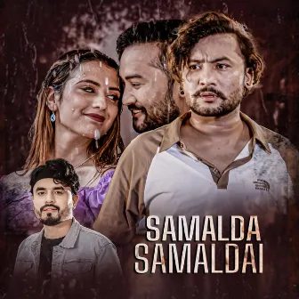 Samalda Samaldai by Bishal Niroula