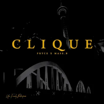 Clique (Clean Edit) by Pryce