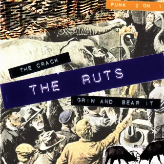 The Crack/Grin And Bear It by The Ruts