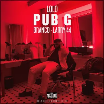 PUB G (feat. Branco & Larry 44) by Larry