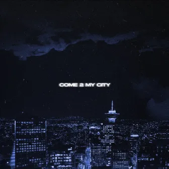 Come 2 My City by SE YOUNG