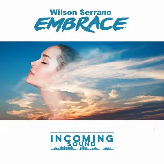 Embrace by Wilson Serrano