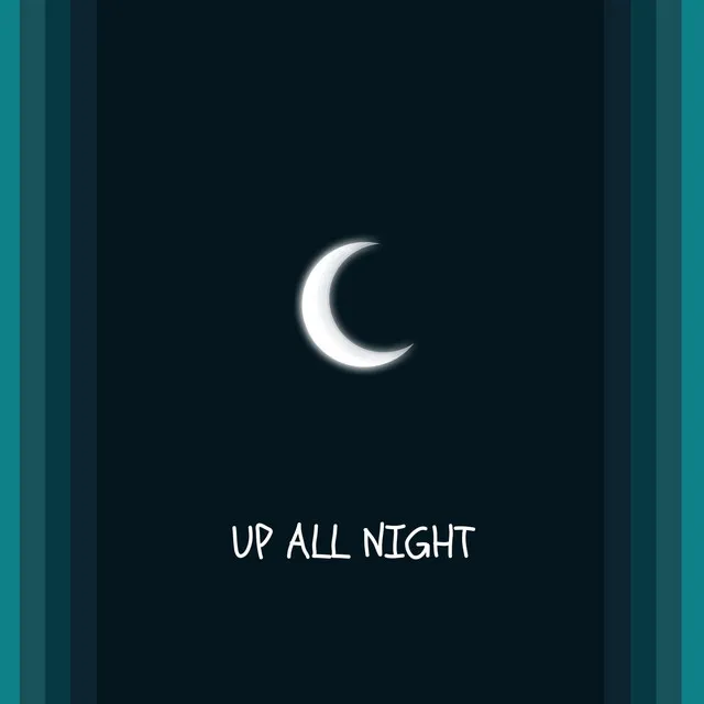 Up All Night