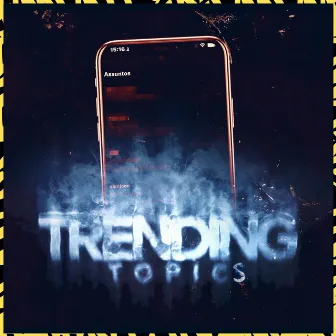 Trending Topics by DWnobeat