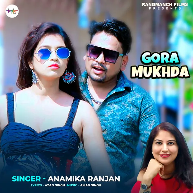 Gora Mukhda (Hindi Song)