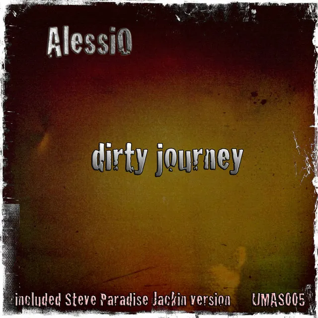 Dirty Journey - Alessio Mix