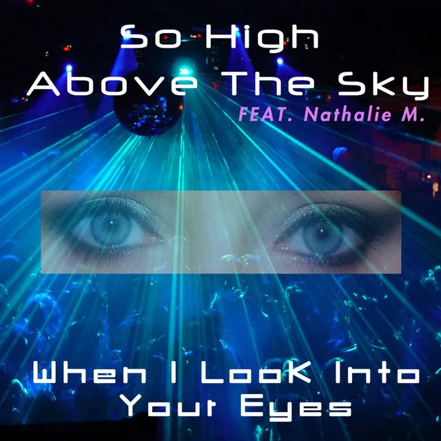 When I Look Into Your Eyes - Club Version