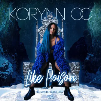 Like Poison by Korynn OC