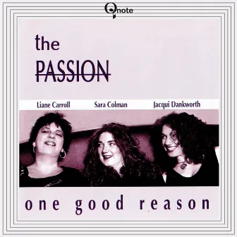 One Good Reason by The Passion