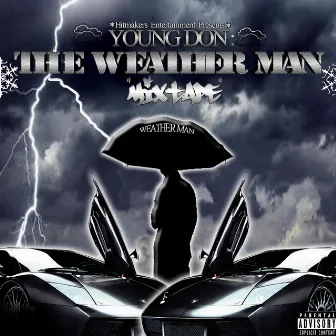 The Weatherman by Young Don