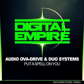 Put A Spell On You EP by Audio Ova-Drive