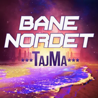 Tajma by Bane Nordet