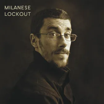 Lockout by Milanese